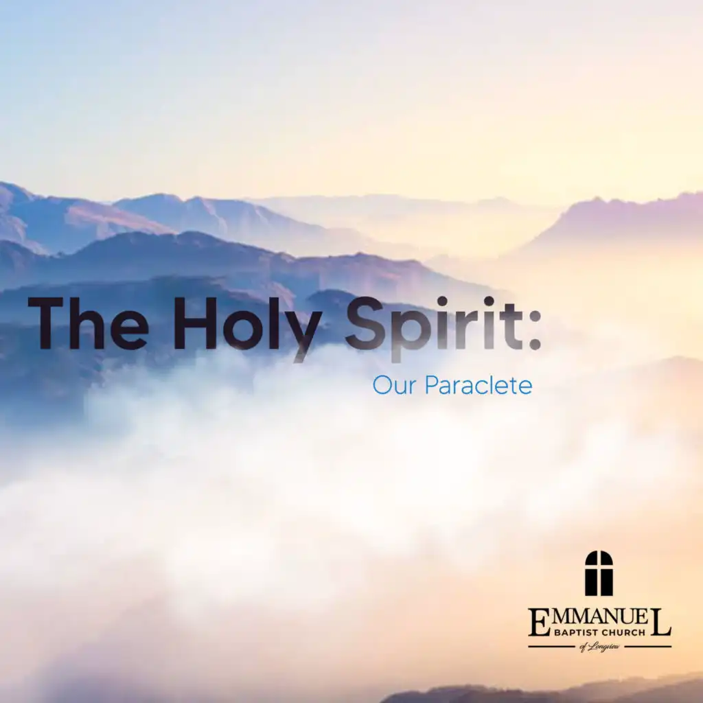 The Holy Spirit: Our Paraclete - Wednesday Bible Study 03/06/2024 ...