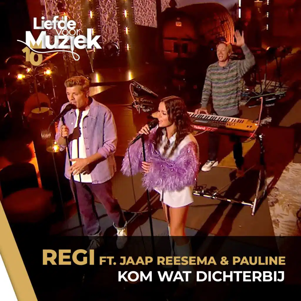 Kom Wat Dichterbij (Uit Liefde Voor Muziek) [feat. Jaap Reesema]
