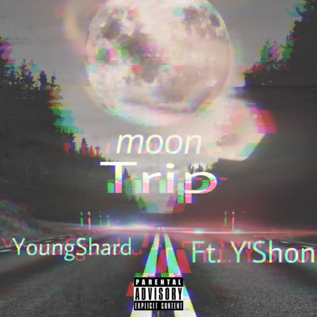 Moon Trip (feat. Y’Shon)