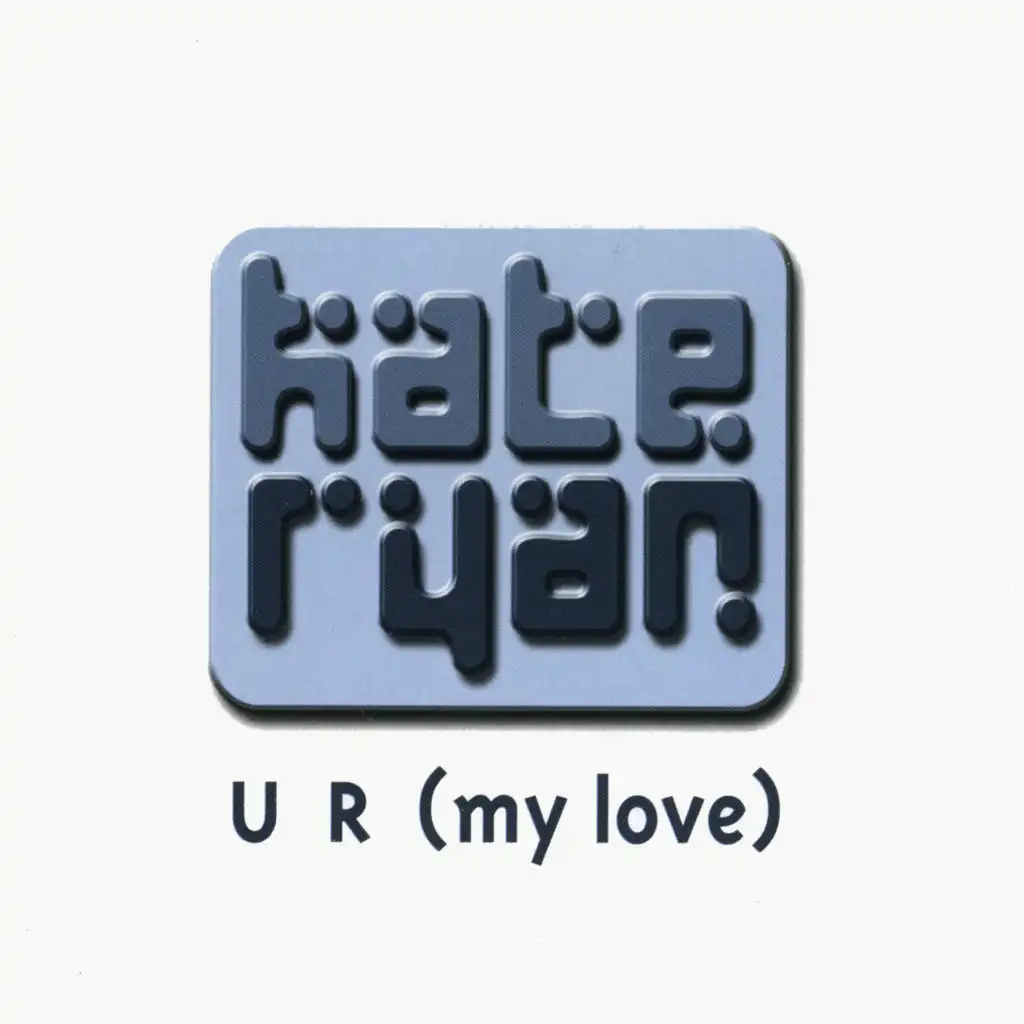 U R (My Love) [Extended]