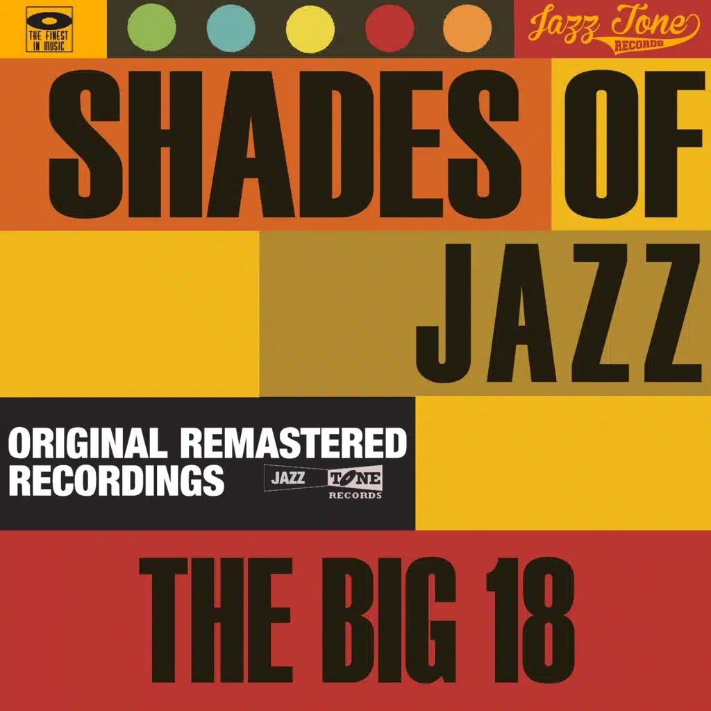 Shades of Jazz (The Big 18)