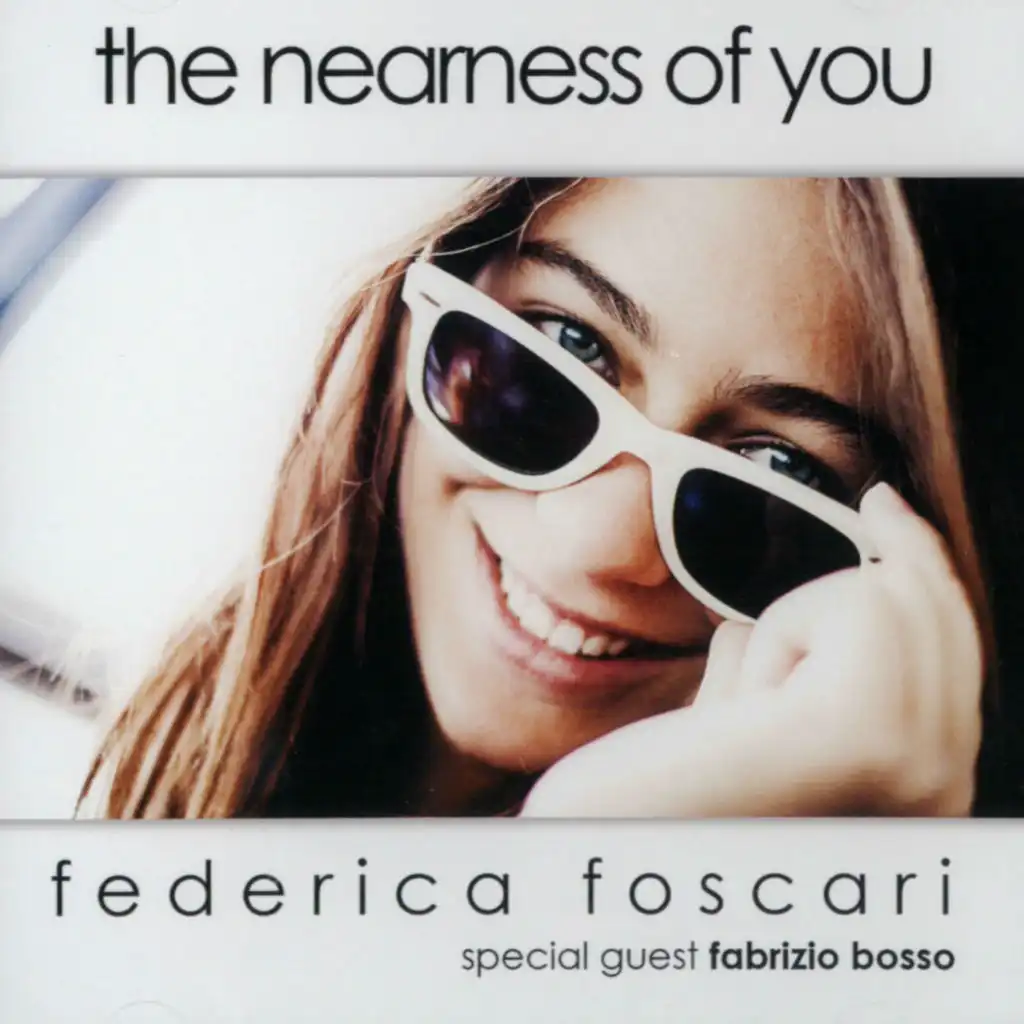 The Nearness of You (feat. Fabrizio Bosso, Giovanni Mazzarino, Riccardo Fioravanti & Stefano Bagnoli)