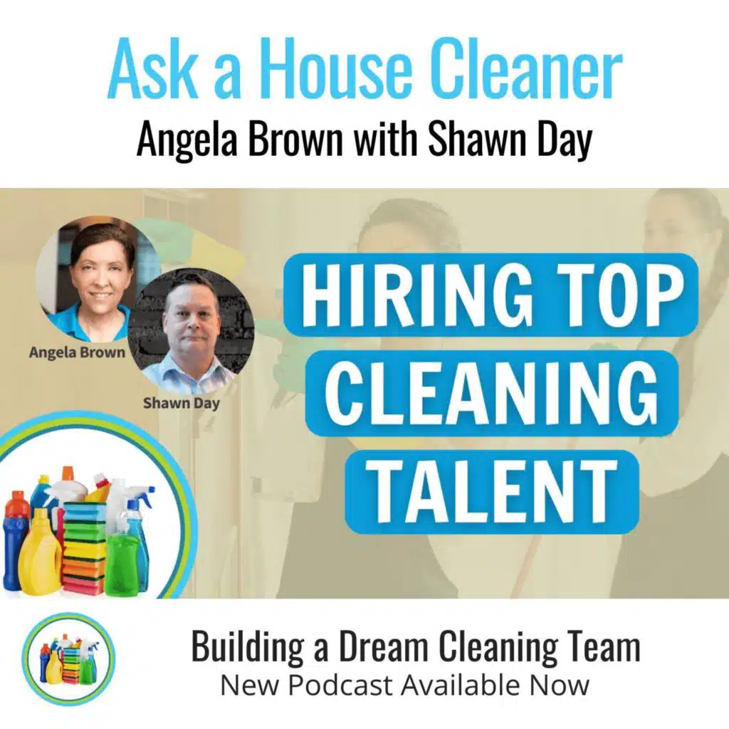 Finding The Best Cleaning Employees with Shawn Day