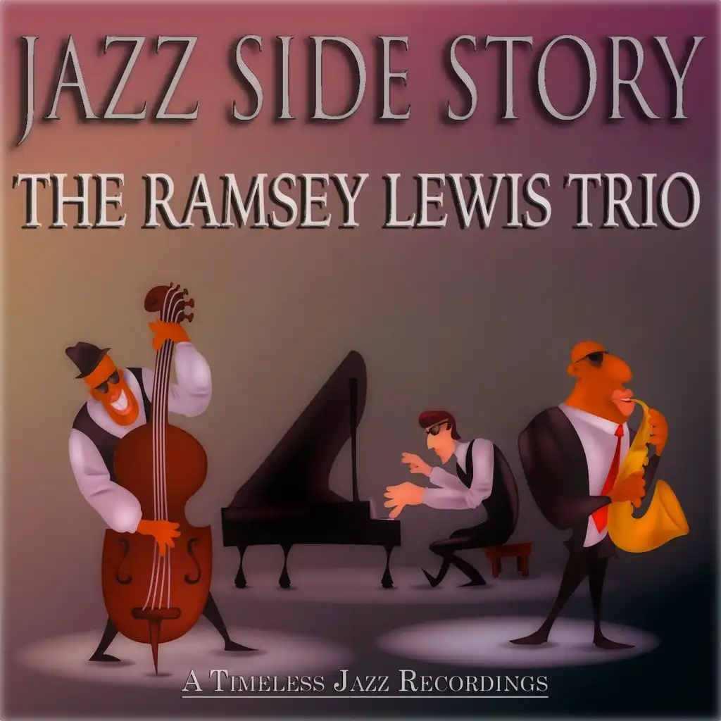 Jazz Side Story (A Timeless Jazz Recordings Remastered)