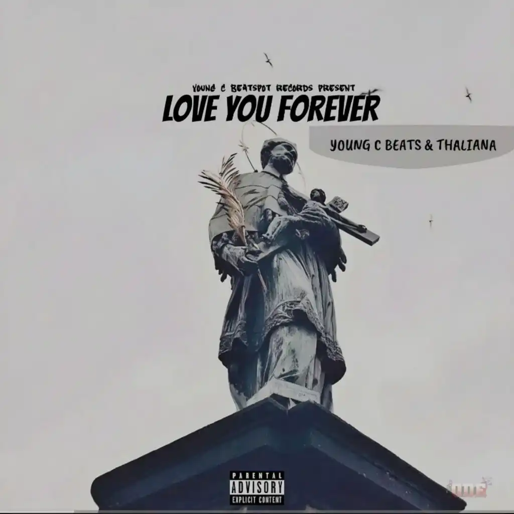 Love You Forever (feat. Thaliana & Oppressed Dynasty)