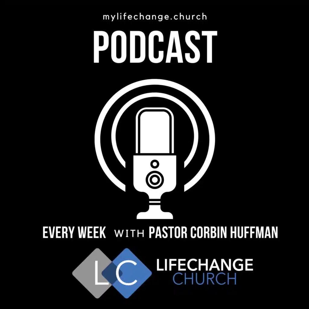 LifeChange Leadership PodCast #2 - Leadership Health