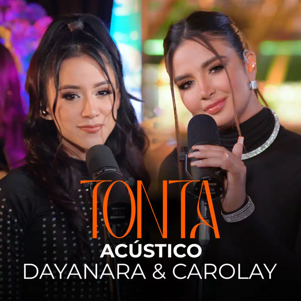 Tonta (Acústico) [feat. Carolay Franco]