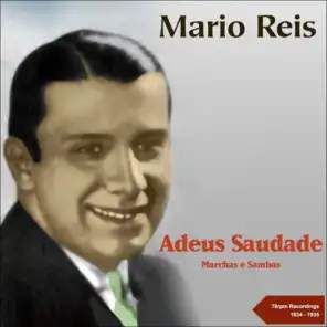 Adeus Saudade (78RPM Recordings 1934 - 1935)