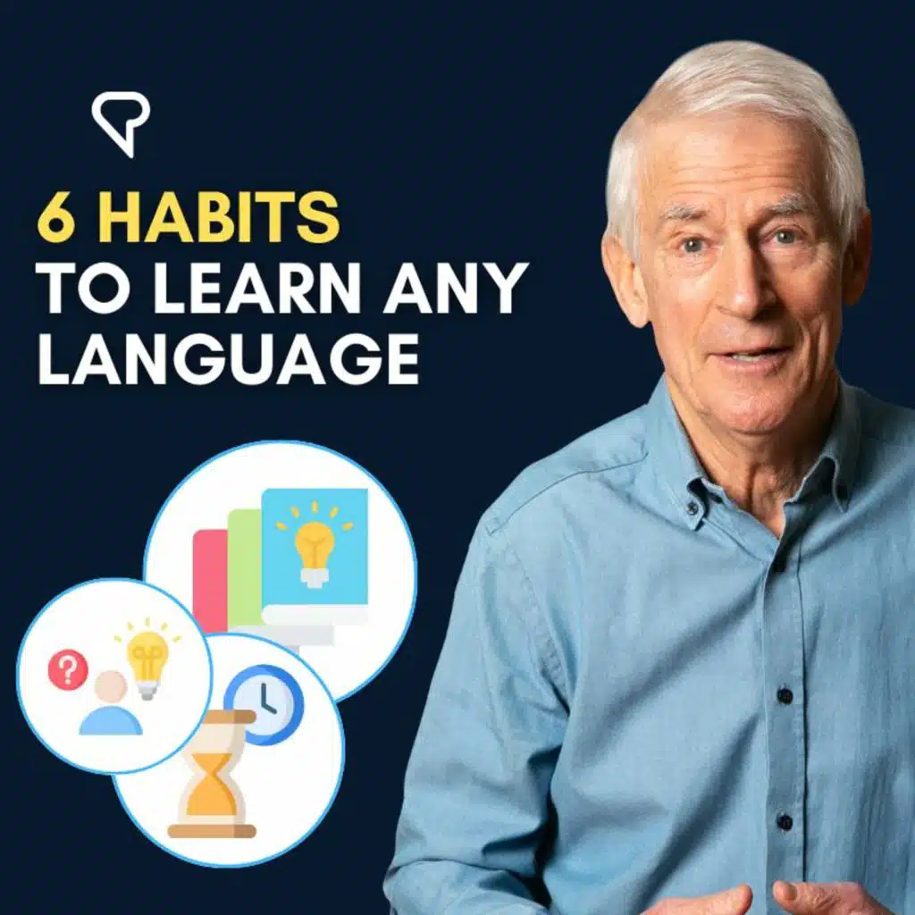 6 habits that made me a successful language learner