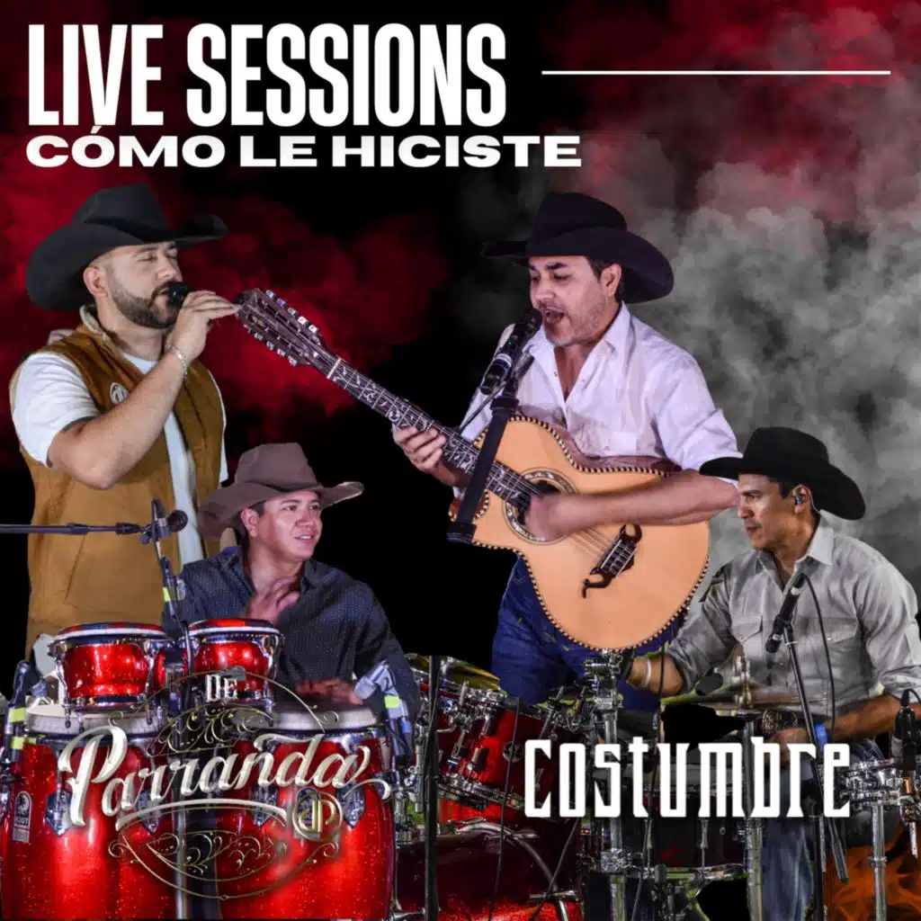 Cómo le Hiciste (feat. De Parranda)