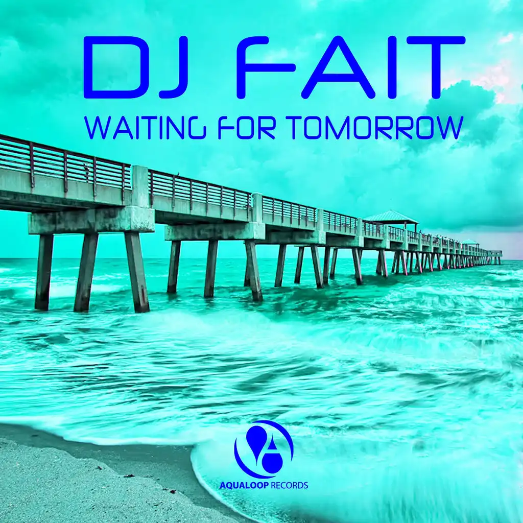 Waiting for Tomorrow (Single Mix)