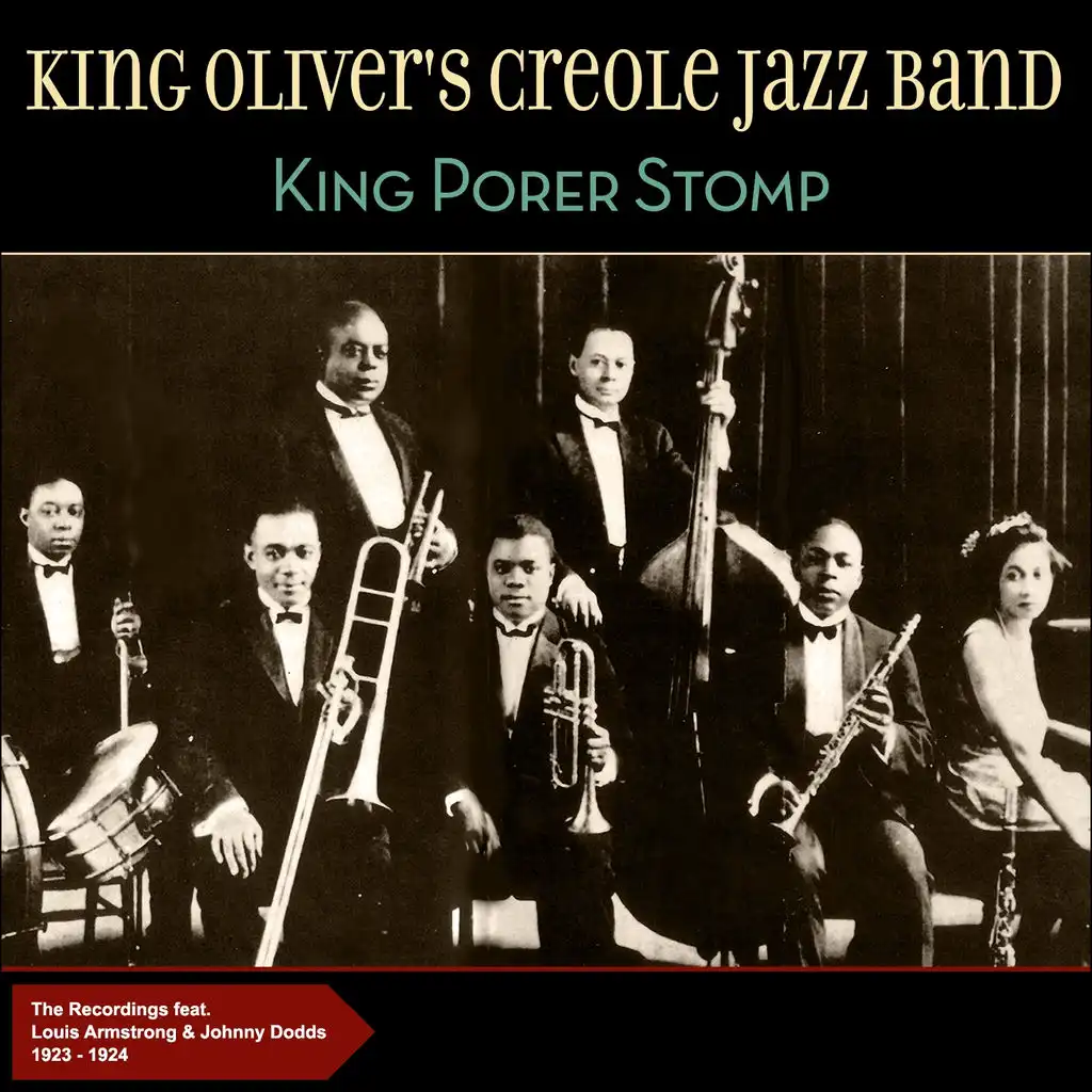 King Porter Stomp (Original Recordings 1923-1924) [feat. Louis Armstrong & Johnny Doods]
