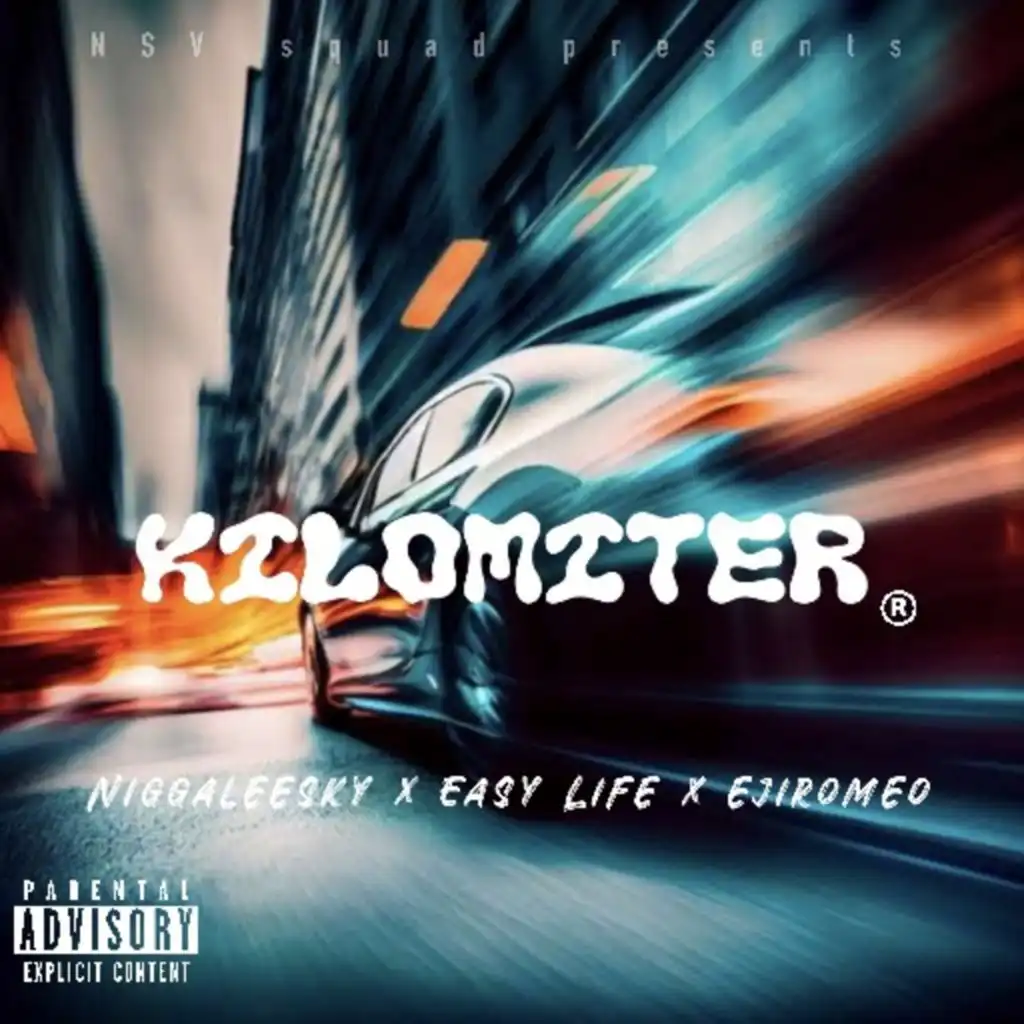 Kilomiter (feat. Ejiromeo & Easy Life)