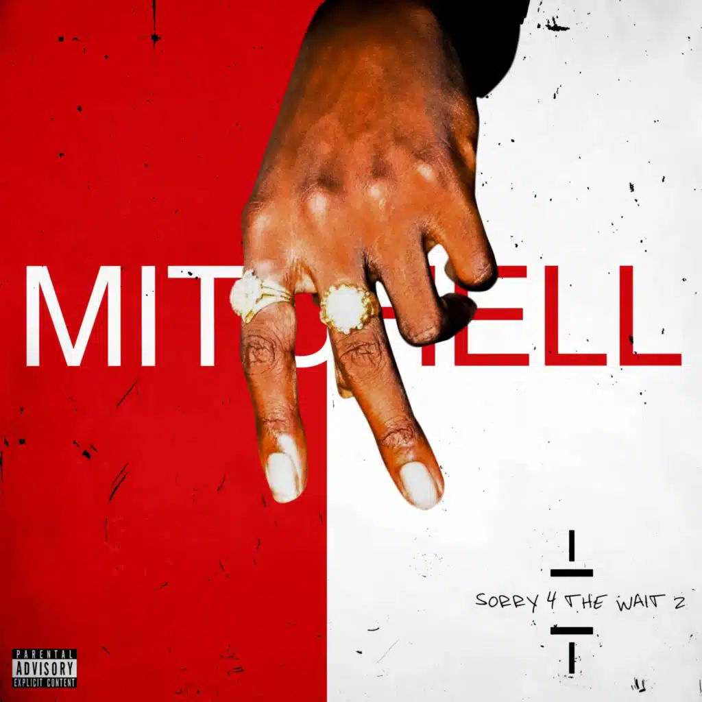 Sorry 4 The Wait 2