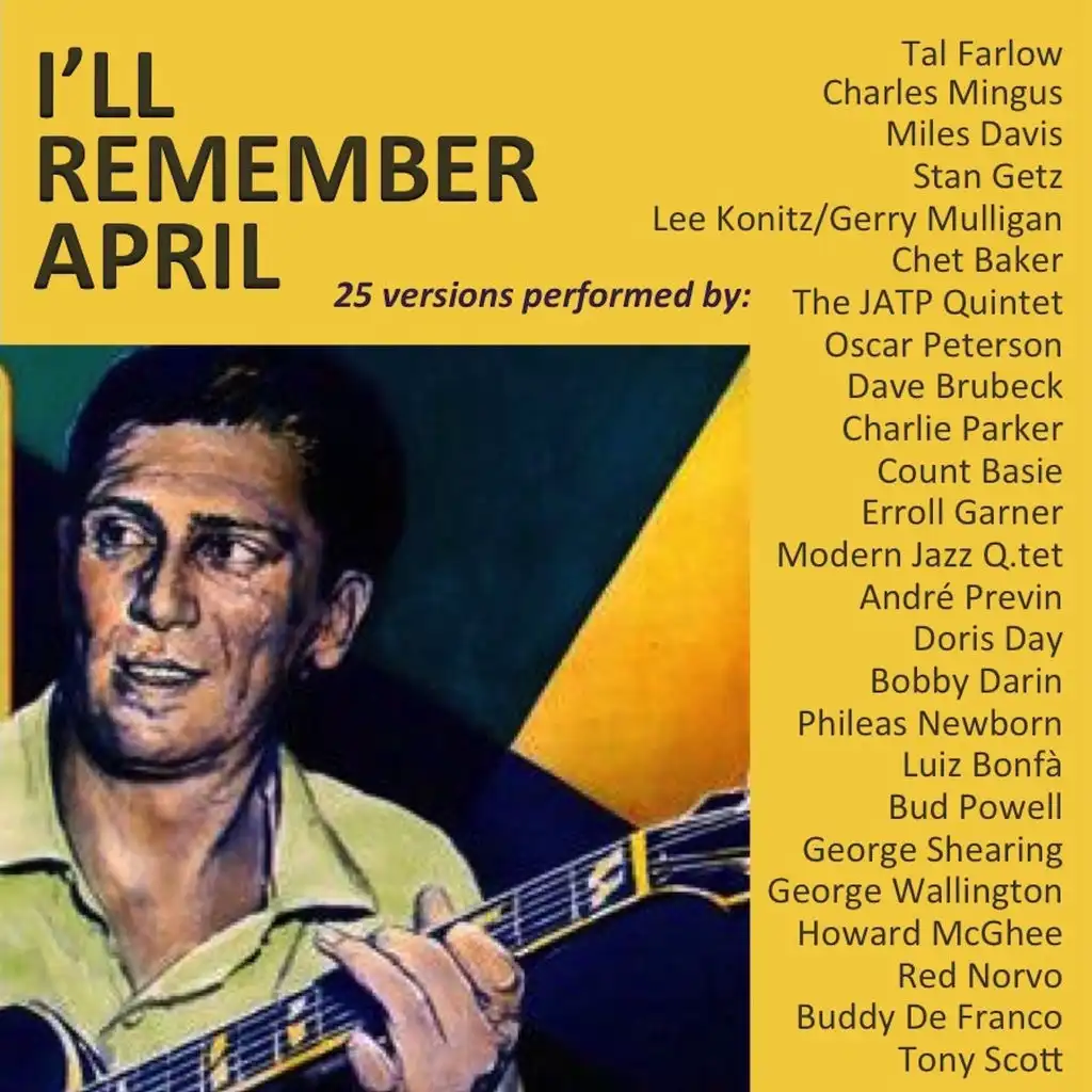 I'll Remember April (25 Versions Performed By)