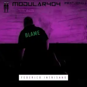 Blame (feat. Federico Intrisano)