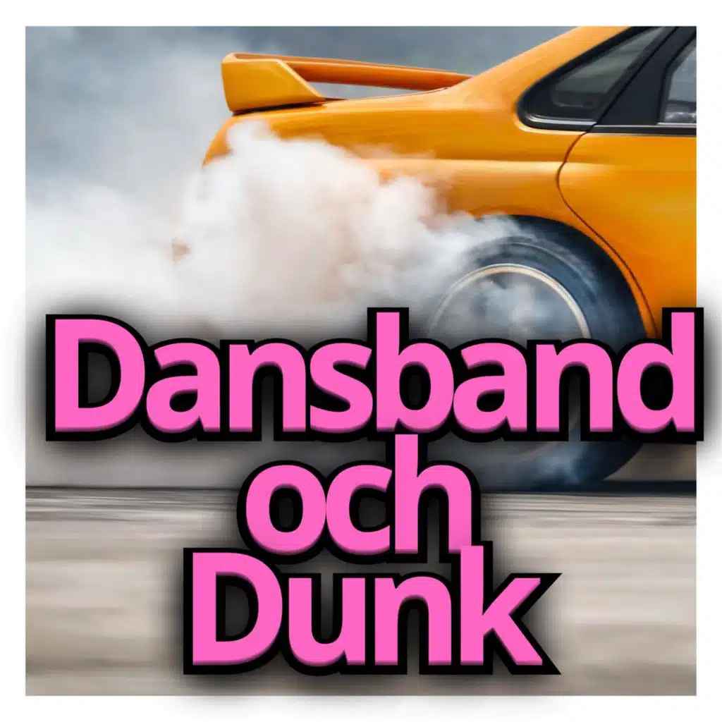 Dansband och Dunk