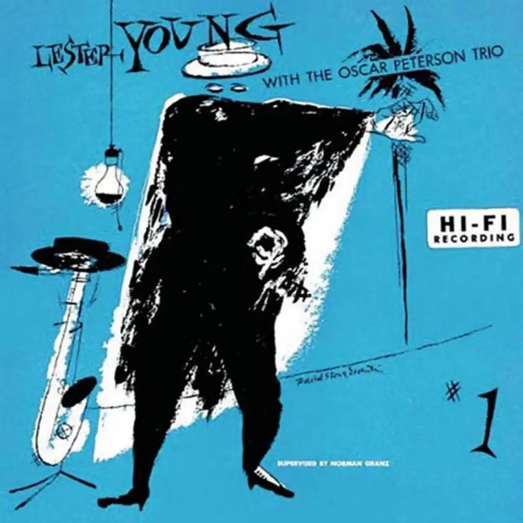 Lester Young with the Oscar Peterson Trio (2018 Digitally Remastered)