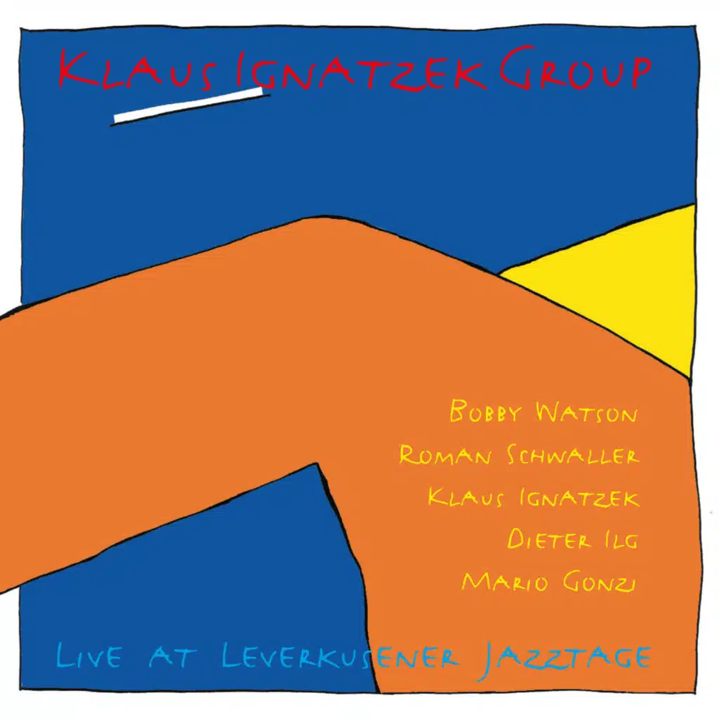 Blue Energy (Remaster) [feat. Bobby Watson, Roman Schwaller, Klaus Ignatzek, Dieter Ilg & Mario Gonzi]