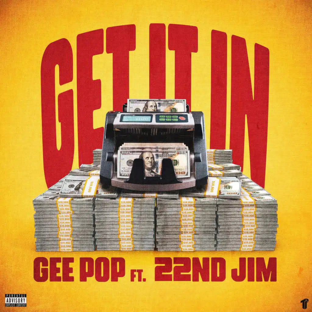 Get It In (feat. 22nd Jim)