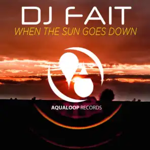 When the Sun Goes Down (Club Edit)