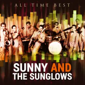 All Time Best: Sunny & the Sunglows