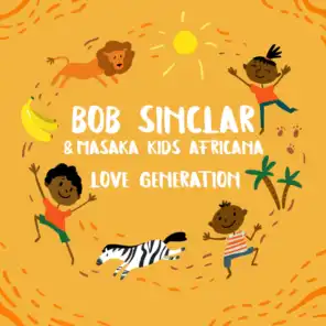 Bob Sinclar & Masaka Kids Africana
