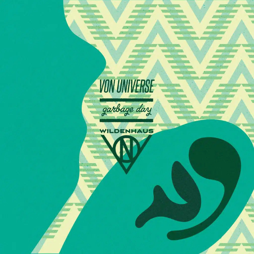 Garbage Day - Von Universe 8