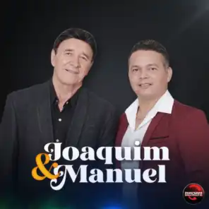 Joaquim e Manuel