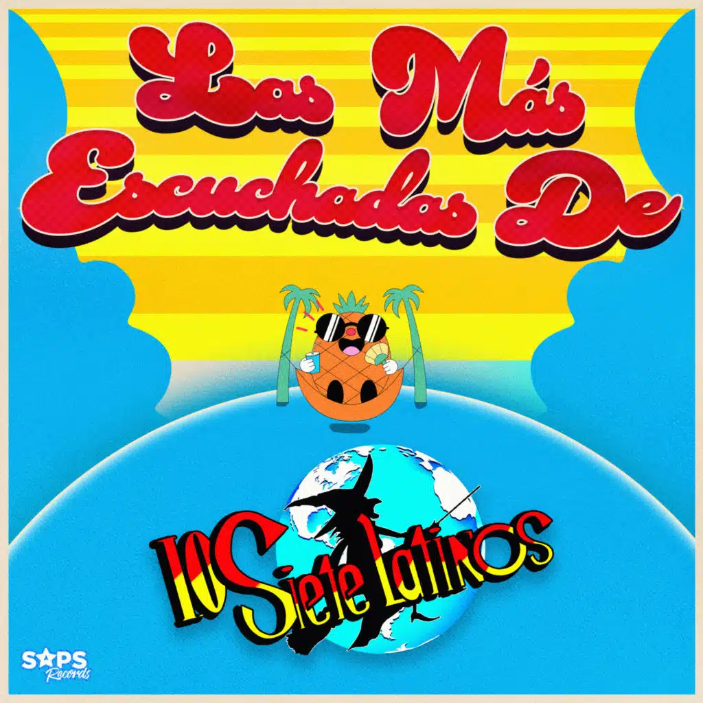 Las Más Escuchadas de los Siete Latinos