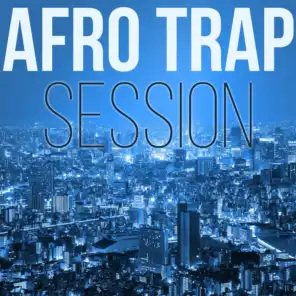 Afro Trap Session