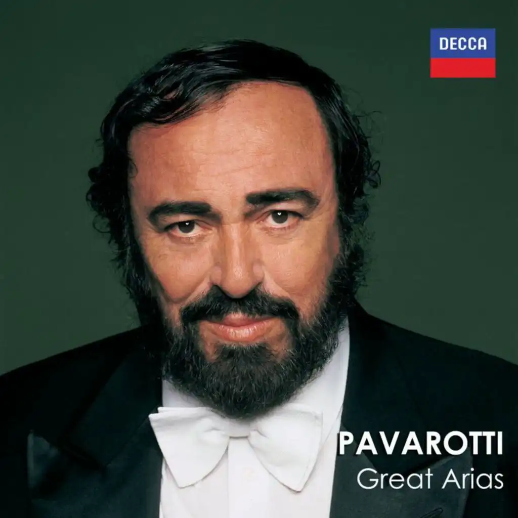 Luciano Pavarotti, Orchestra of the Royal Opera House, Covent Garden & Richard Bonynge