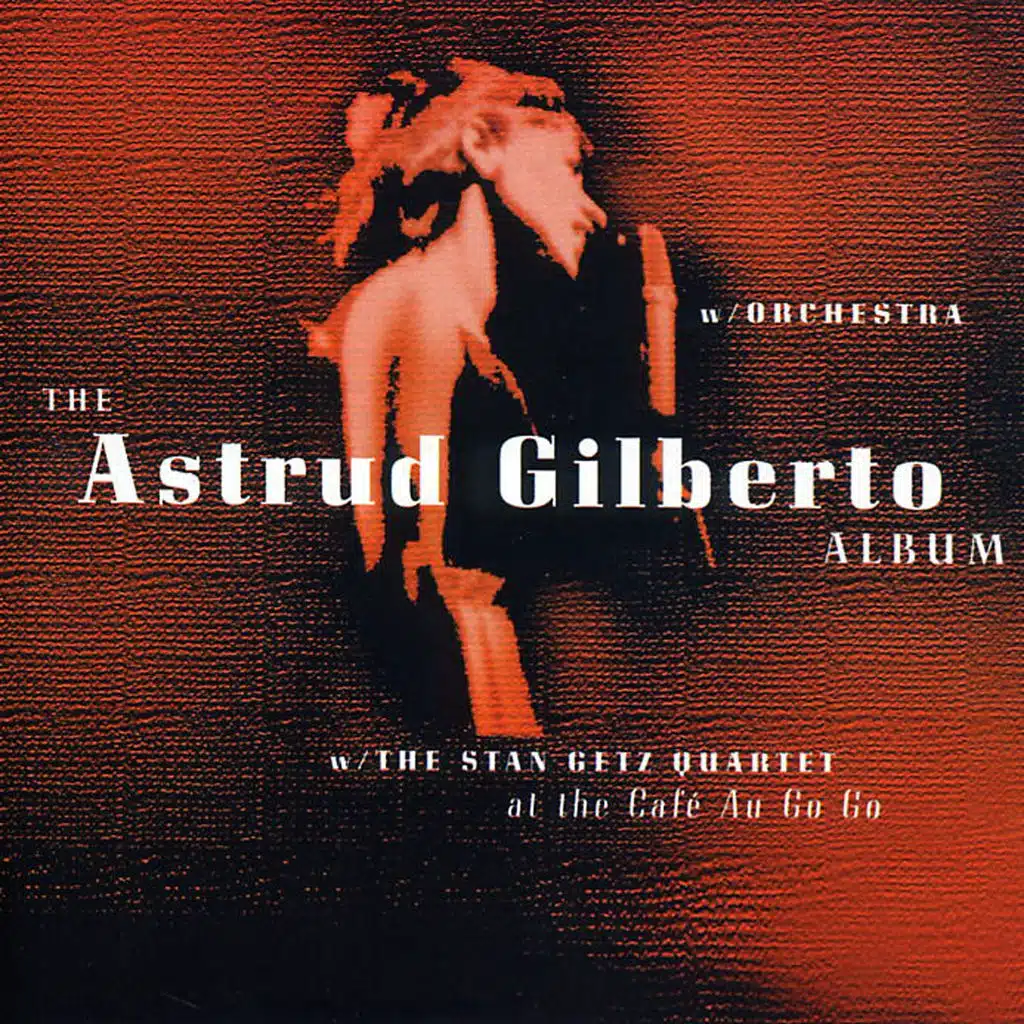 The Astrud Gilberto Album