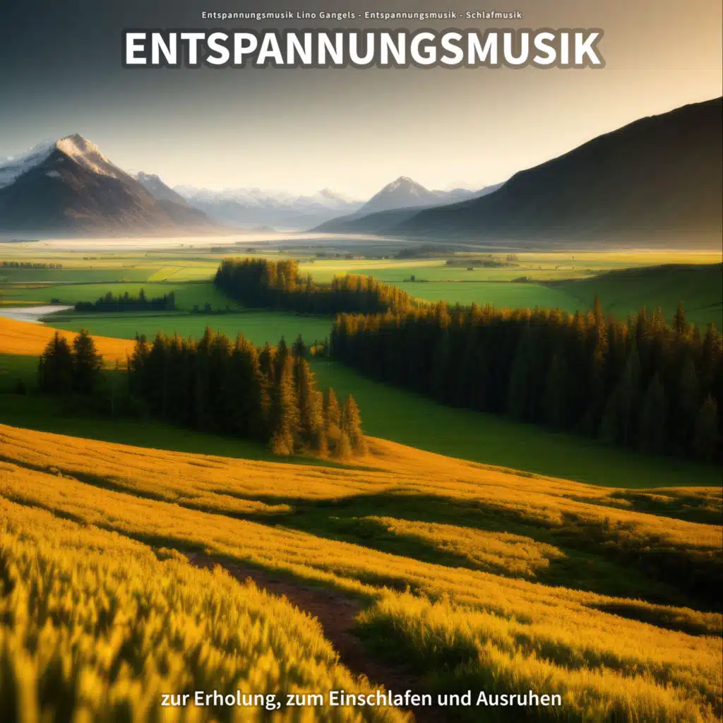 Entspannungsmusik zur Erholung, zum Einschlafen und Ausruhen