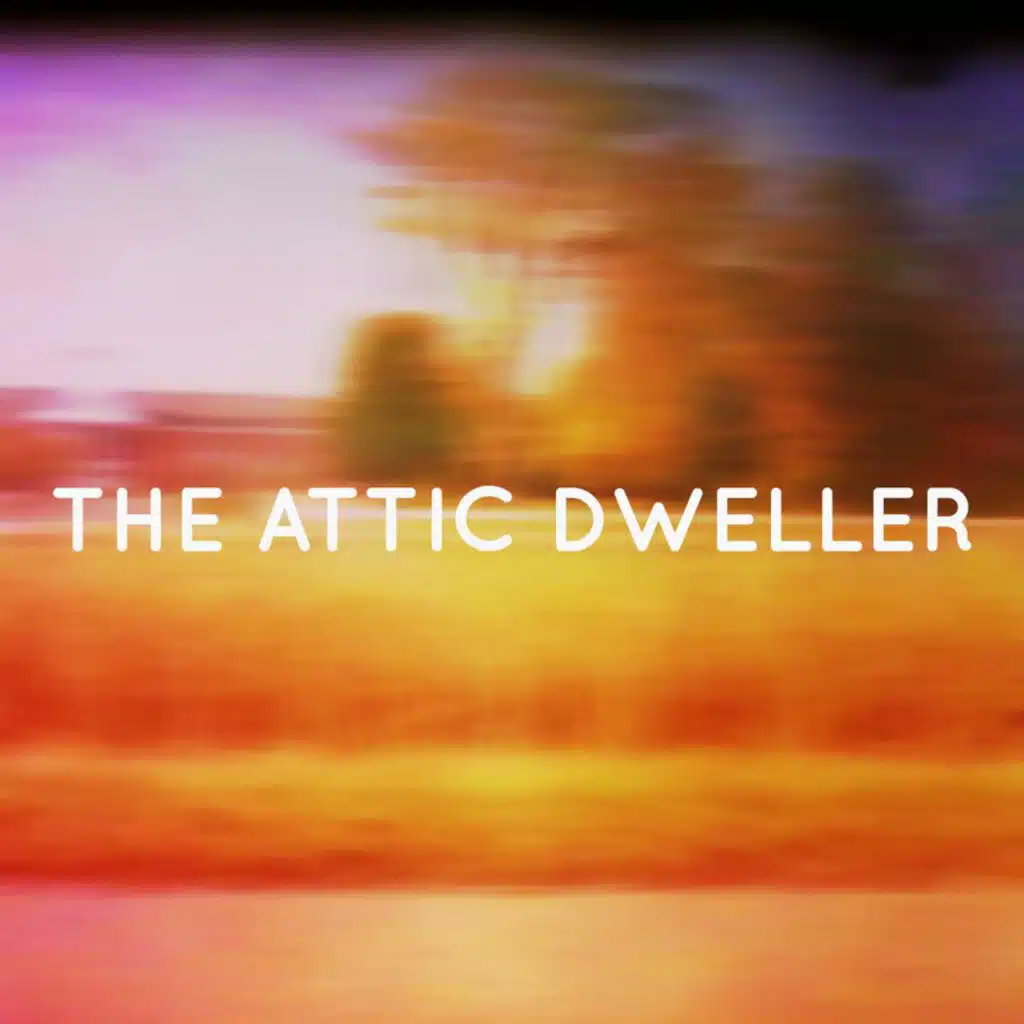 The Attic Dweller EP