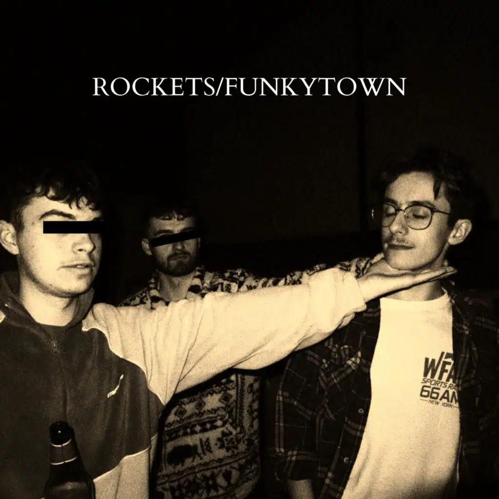 ROCKETS/FUNKYTOWN