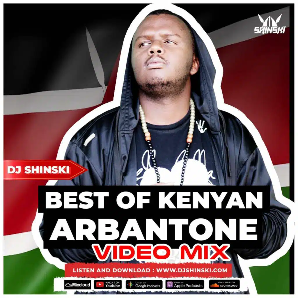 Best of Kenyan Arbantone Mix 2024 Dj Shinski [Mukuchu, Tiktoker, Maandy, Gody Tennor, Tipsy Gee]