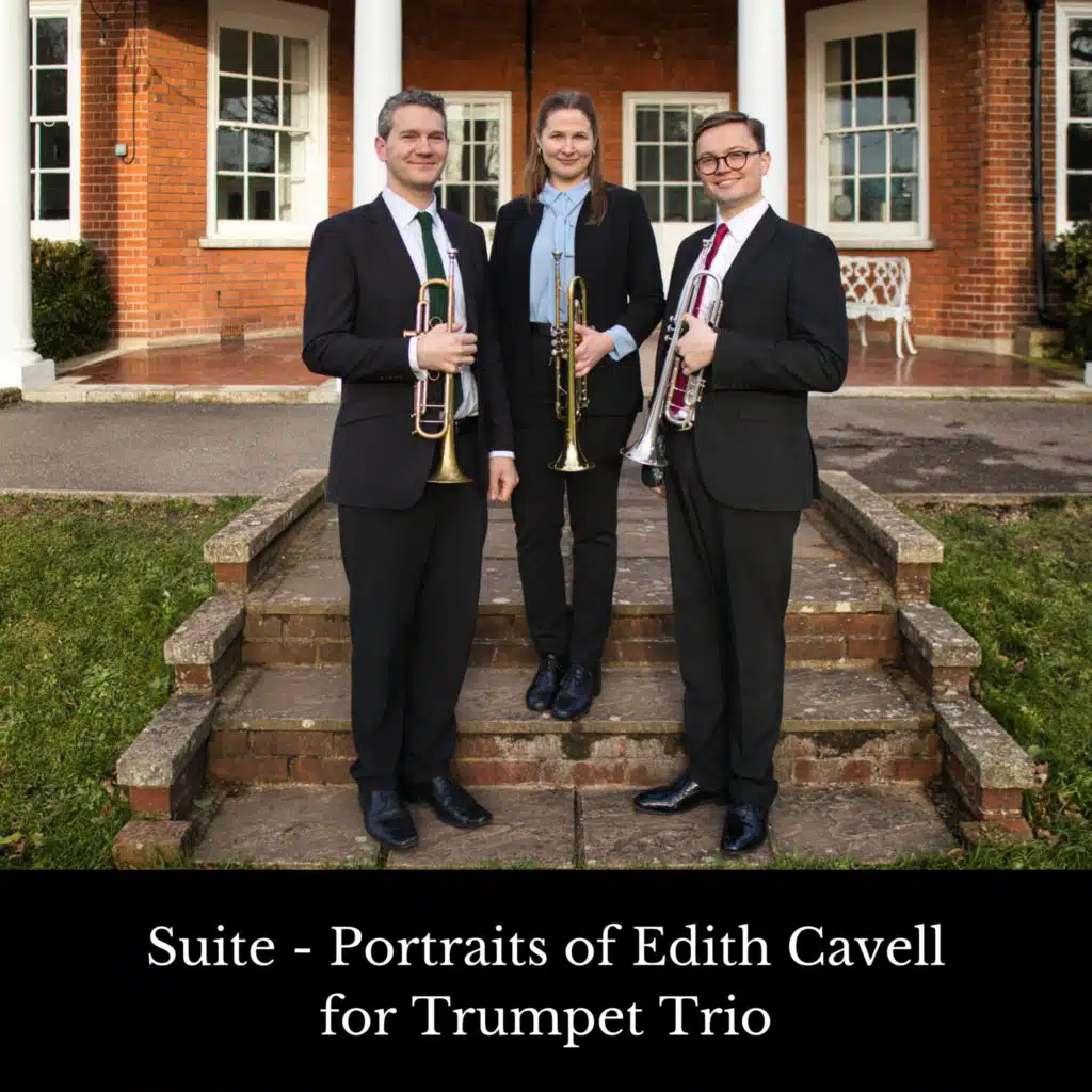 Linham: Suite - Portraits of Edith Cavell for Trumpet Trio