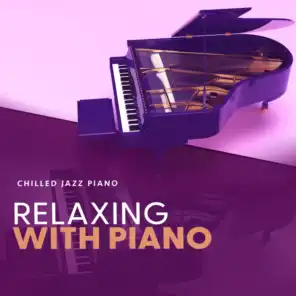Chilled Jazz Piano