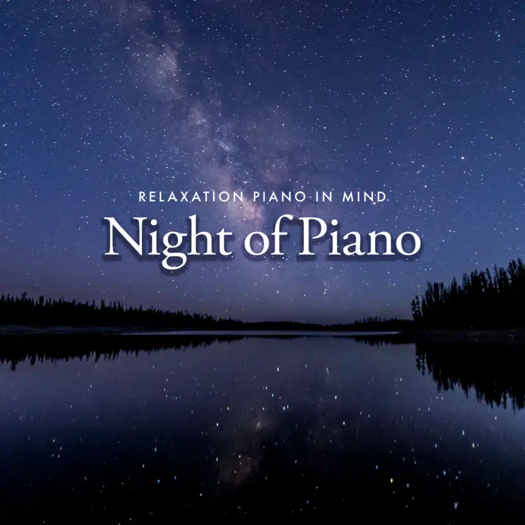Relaxation Piano in Mind
