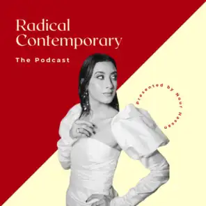 The Radical Contemporary Podcast