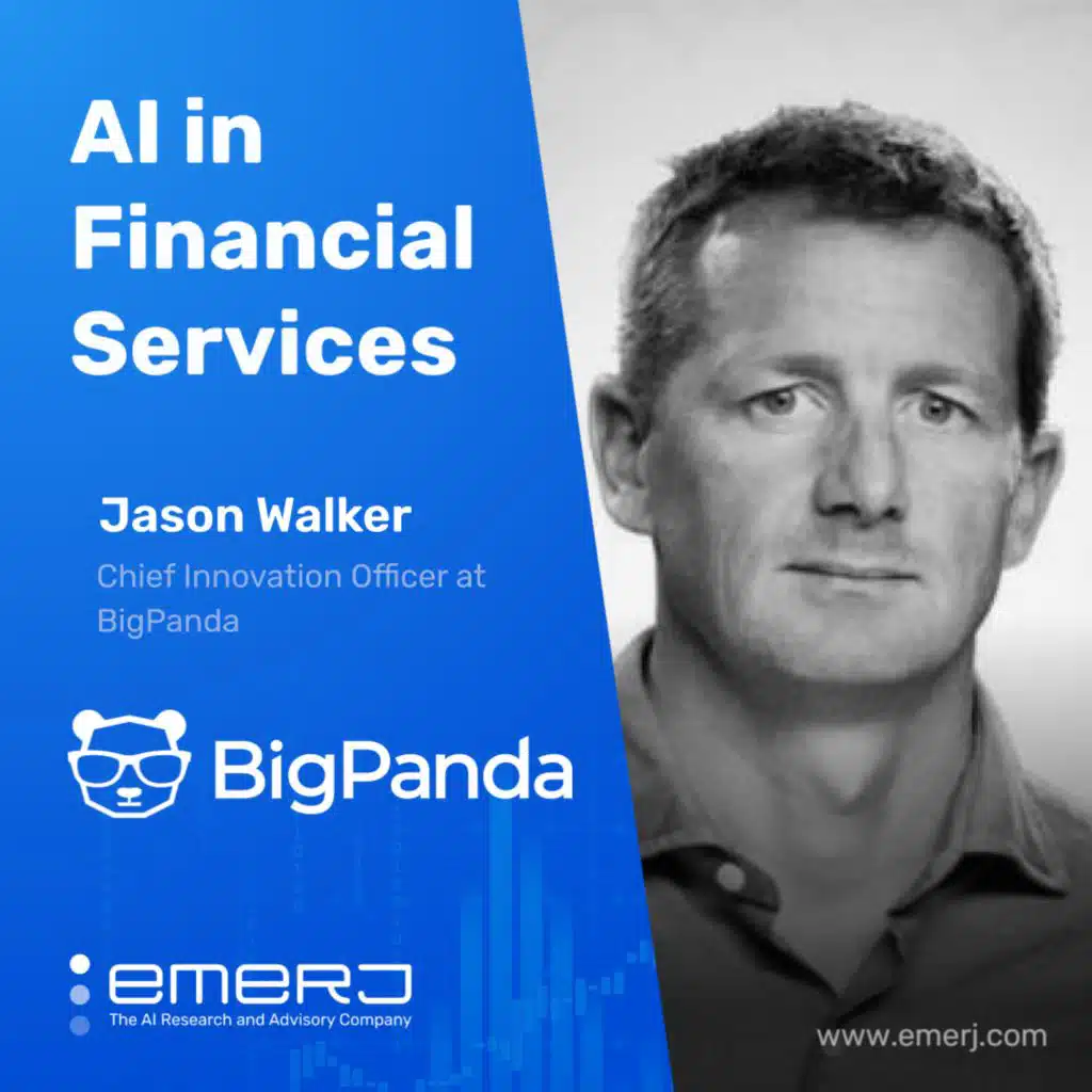 Approaches to AI Infrastructure for Service Support and Incident Management for Financial Services - with Jason Walker of BigPanda