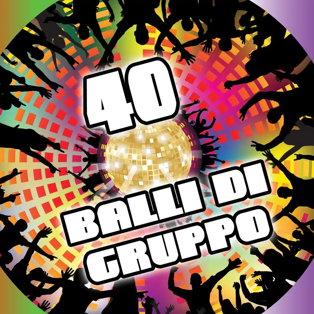 40 balli di gruppo