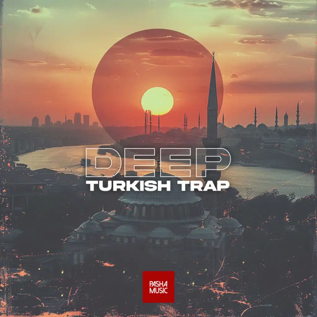 Deep Turkish Trap