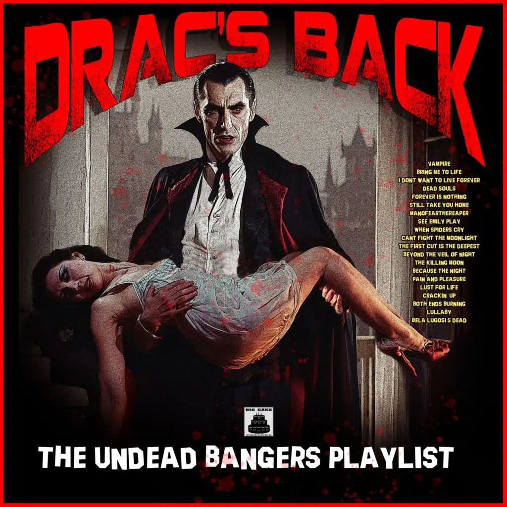 Drac's Back - The Undead Bangers Playlist