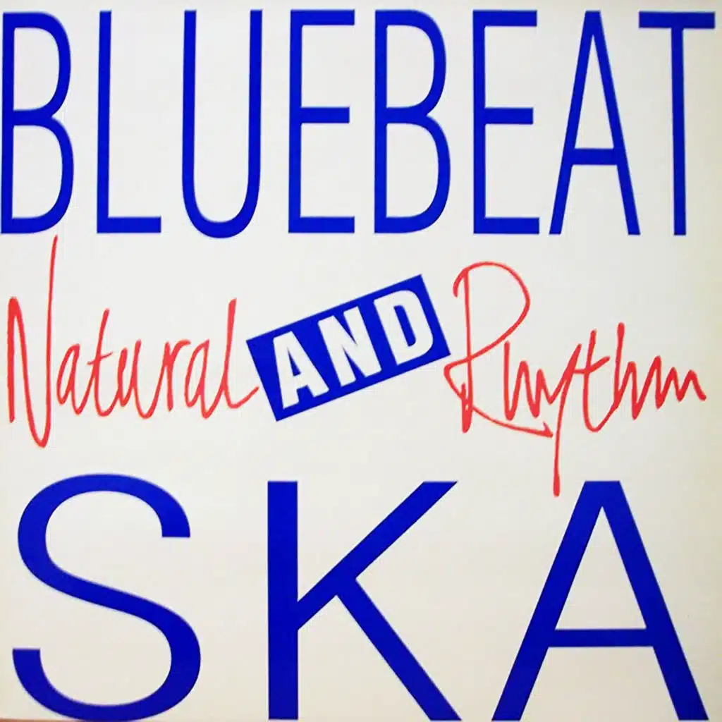 Bluebeat And Ska