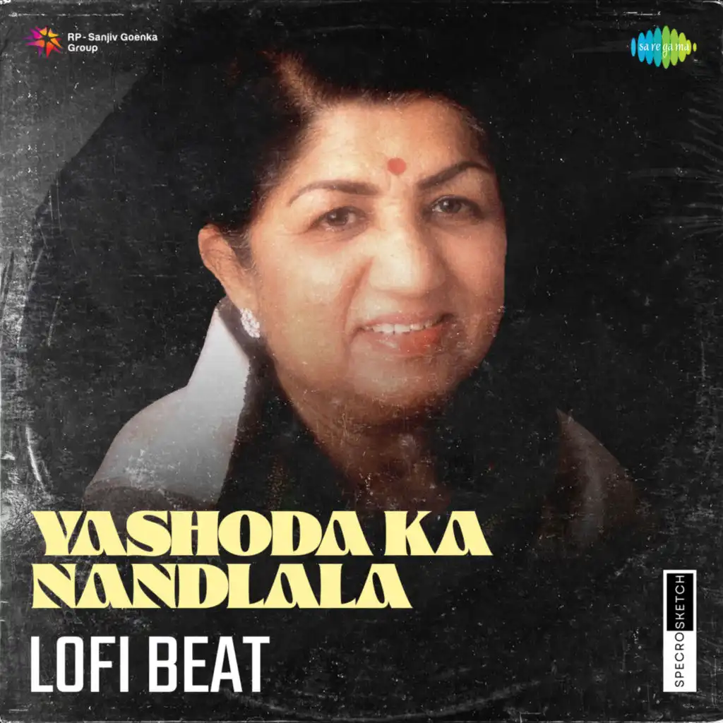 Yashoda Ka Nandlala (Lofi Beat) [feat. SPECRO X SKETCH]