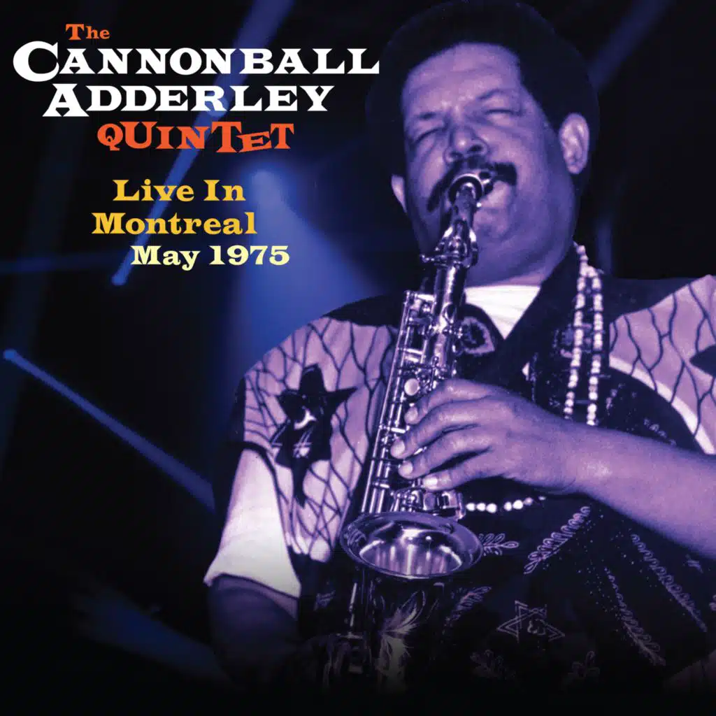The Cannonball Adderley Quintet