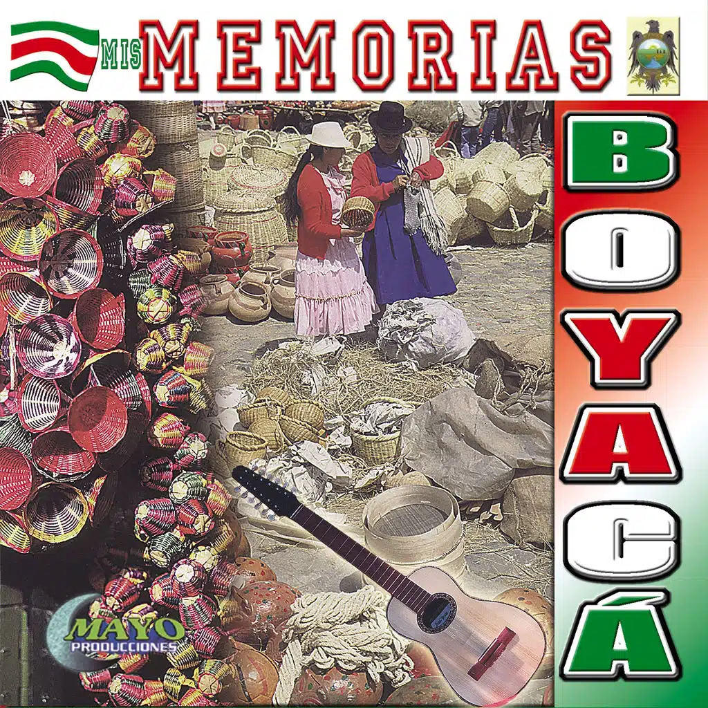 Mis Memorias Boyaca