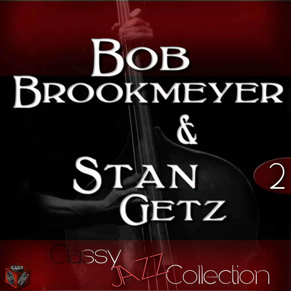 Classy Jazz Collection: Bob Brookmeyer & Stan Getz, Vol. 2